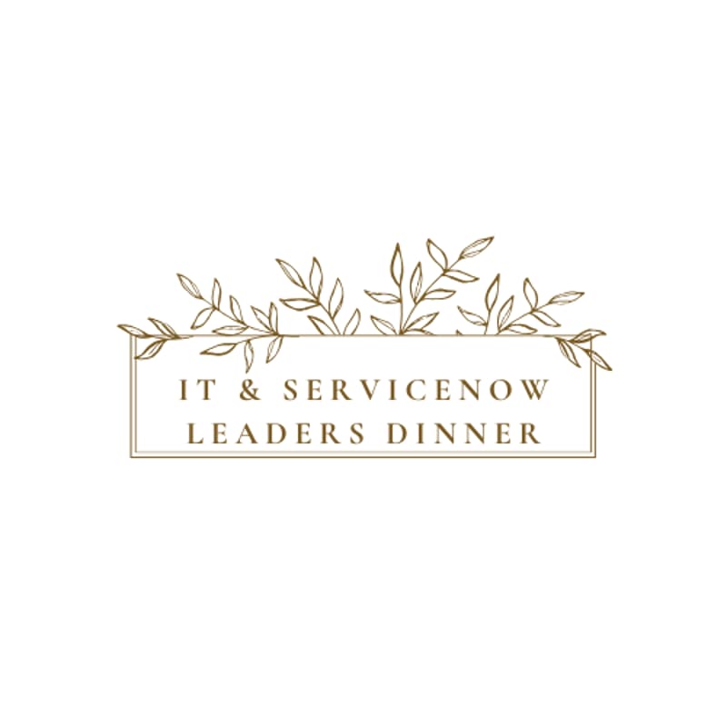 Cover Image for IT & ServiceNow Leaders Networking Dinner