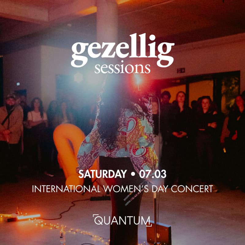 Cover Image for Women's Day Concert + Finissage with Quantum Gallery & Gezellig Sessions