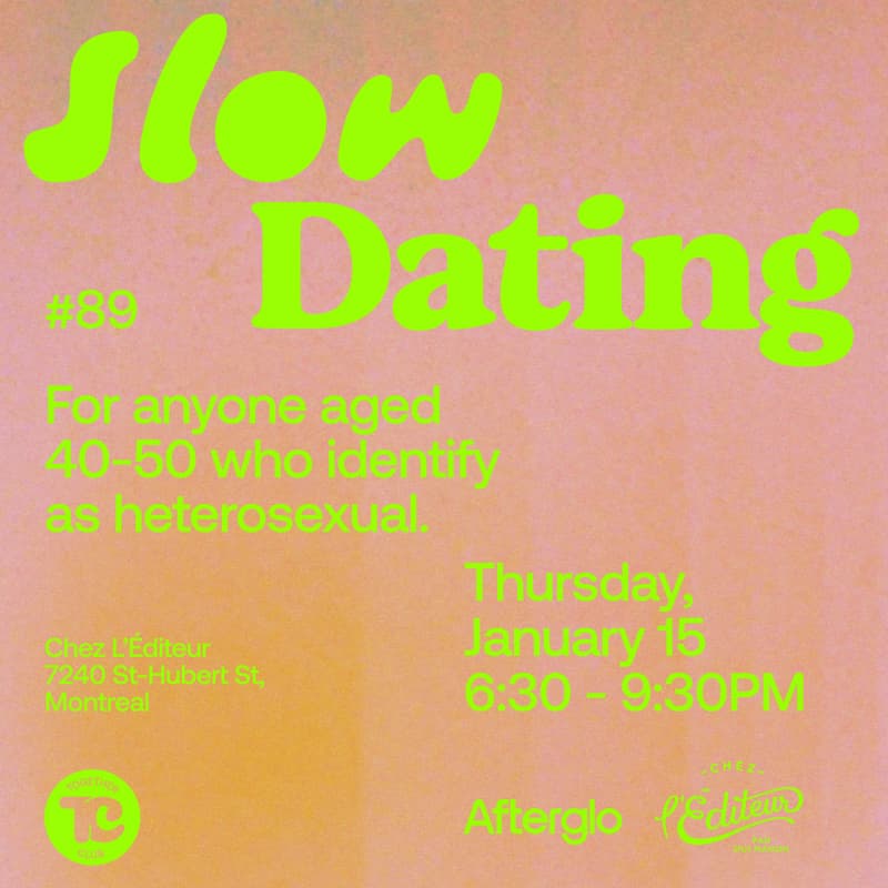 Cover Image for Slow Dating Montréal #89 (Hetero 40-50) 💚