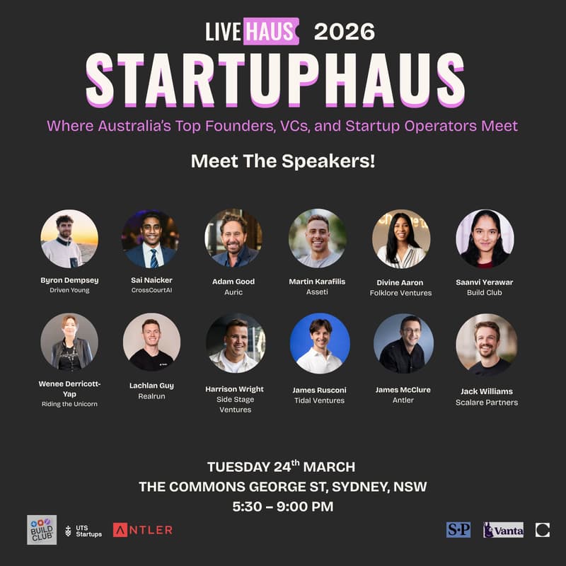 Cover Image for StartupHaus Sydney · March 2026: Where Australia’s Top Founders, VCs & Startup Operators Meet