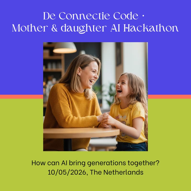 Cover Image for De Connectie Code - AI Hackathon for mothers & daughters (EN/NL editie)