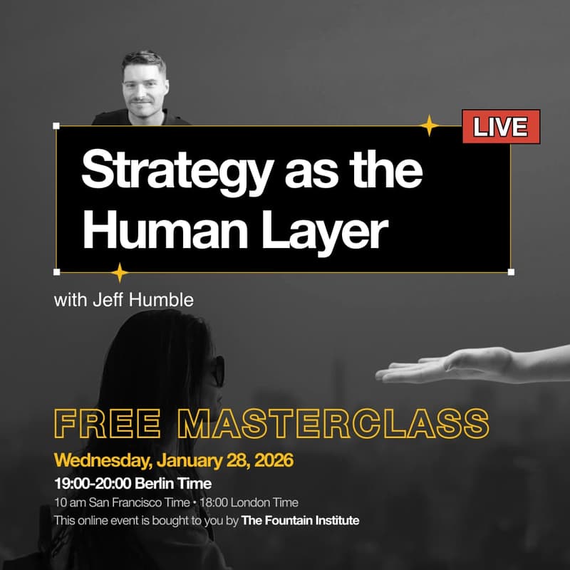 Cover Image for FREE MASTERCLASS: Strategy as the Human Layer