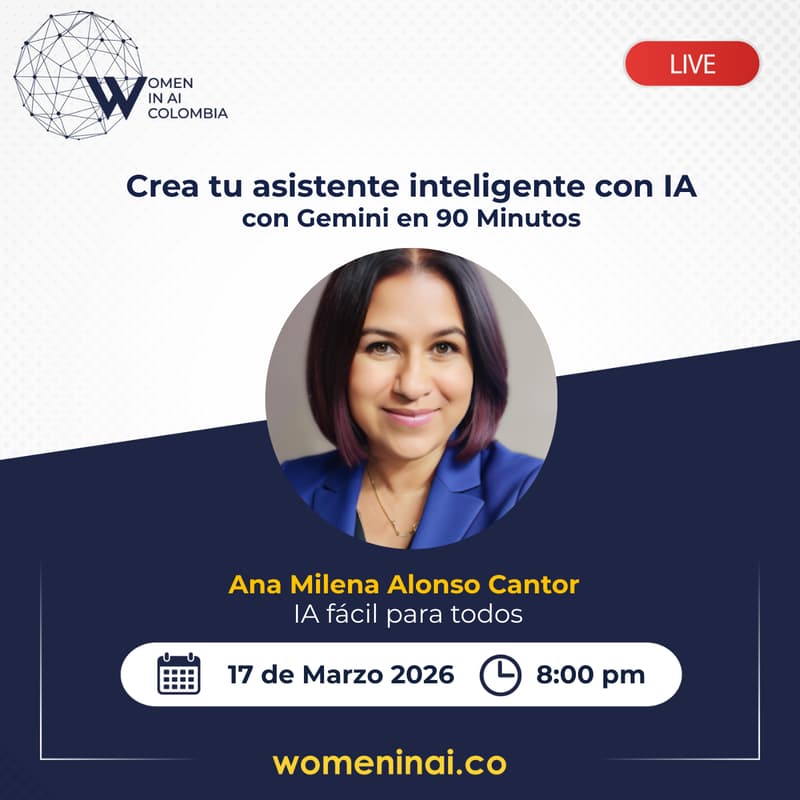 Cover Image for Crea tu asistente inteligente con IA con Gemini en 90 Minutos