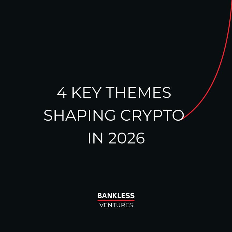 Cover Image for 4 Key Themes Shaping Crypto in 2026