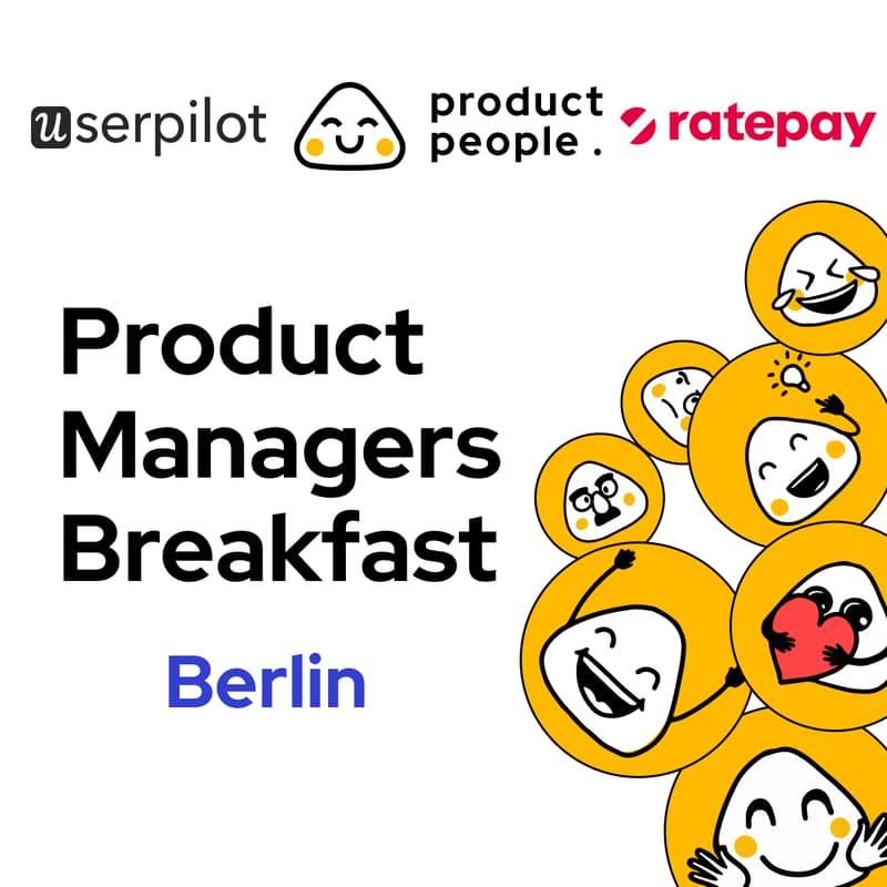 Cover Image for 🇩🇪 Berlin Product Managers, The Power of Product Discovery | Product People x Userpilot x Ratepay