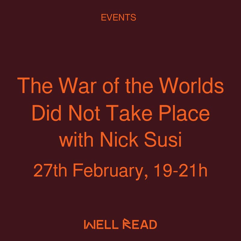 Cover Image for The War of the Worlds Did Not Take Place with Nick Susi