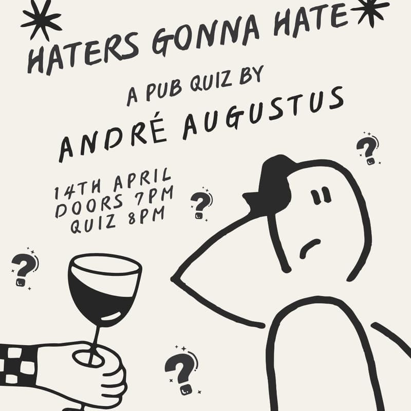 Cover Image for Haters Gonna Hate - A Pub Quiz By André Augustus