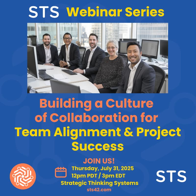 Cover Image for STS Webinar: Building a Culture of Collaboration - Team Alignment & Project Success
