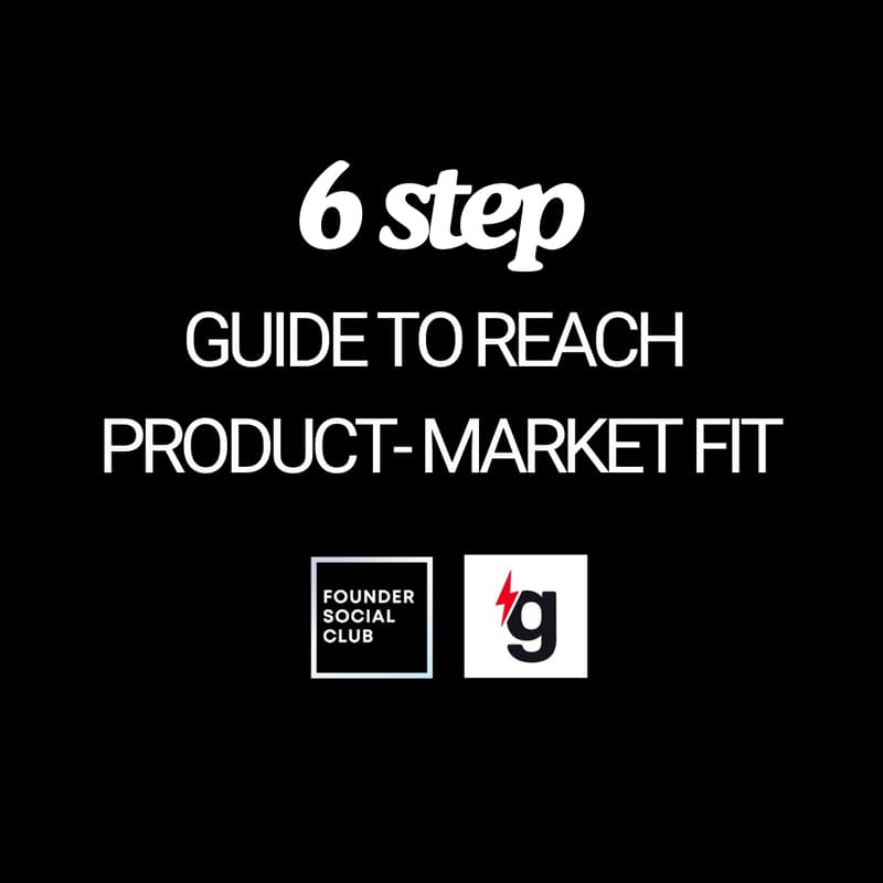 Cover Image for ONLINE EVENT: 6-Step Guide to Reach Product-Market Fit