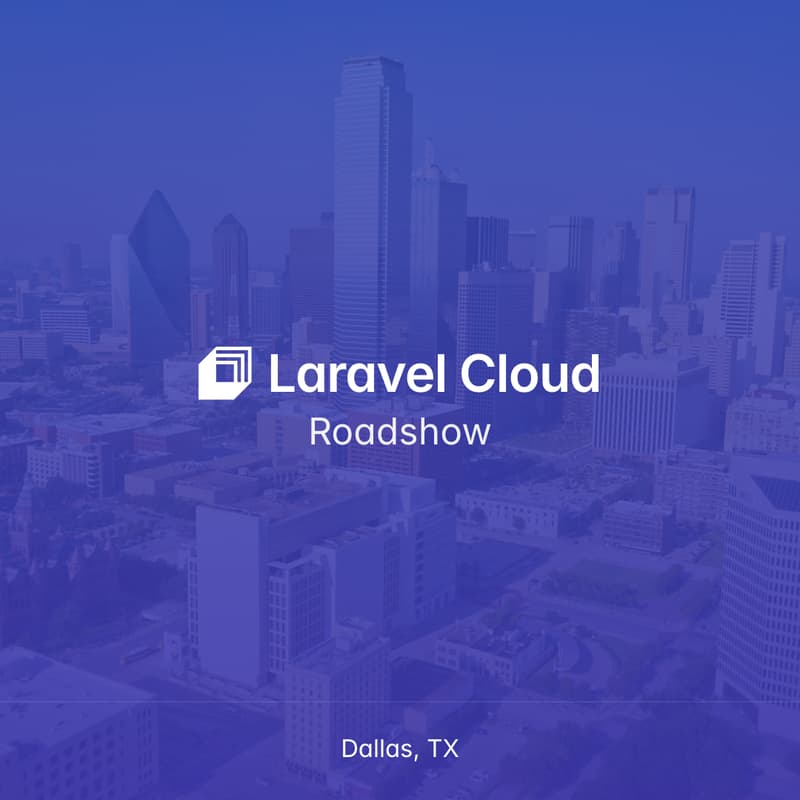 Cover Image for Laravel Roadshow: Dallas, TX