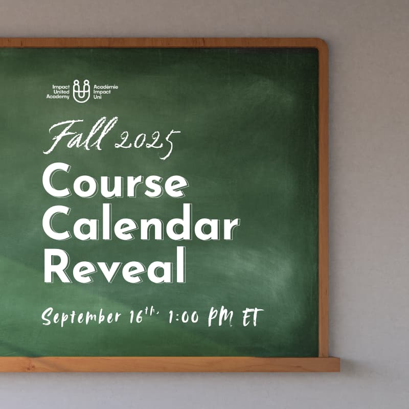 Cover Image for Back to School with Impact United Academy: Fall 2025 Course Calendar Reveal