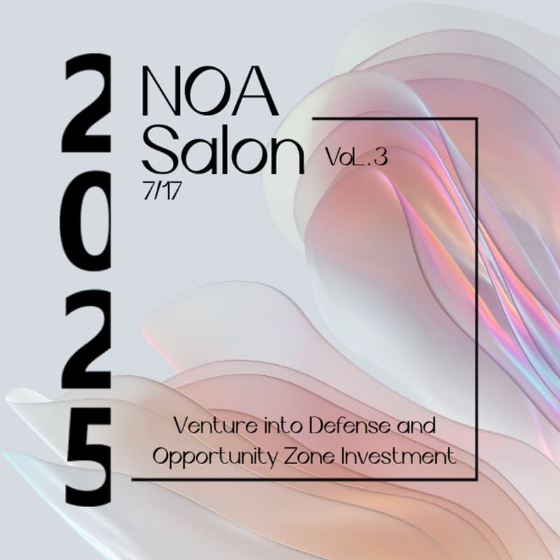 Cover Image for NOA Salon Vol. 3 - Venture into Defense and Opportunity Zone Investment