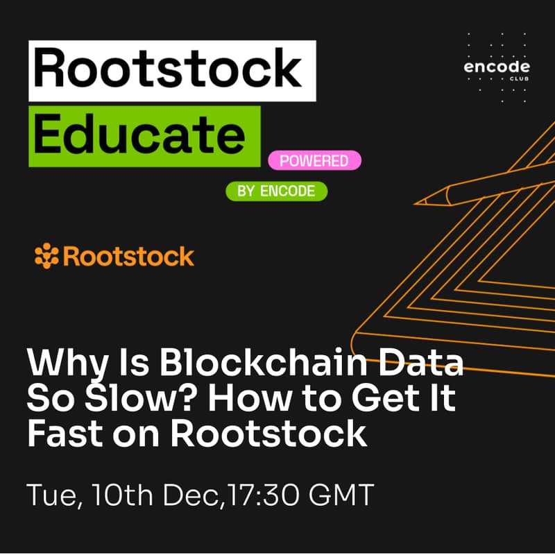 Cover Image for Rootstock Educate: Why Is Blockchain Data So Slow? How to Get It Fast on Rootstock