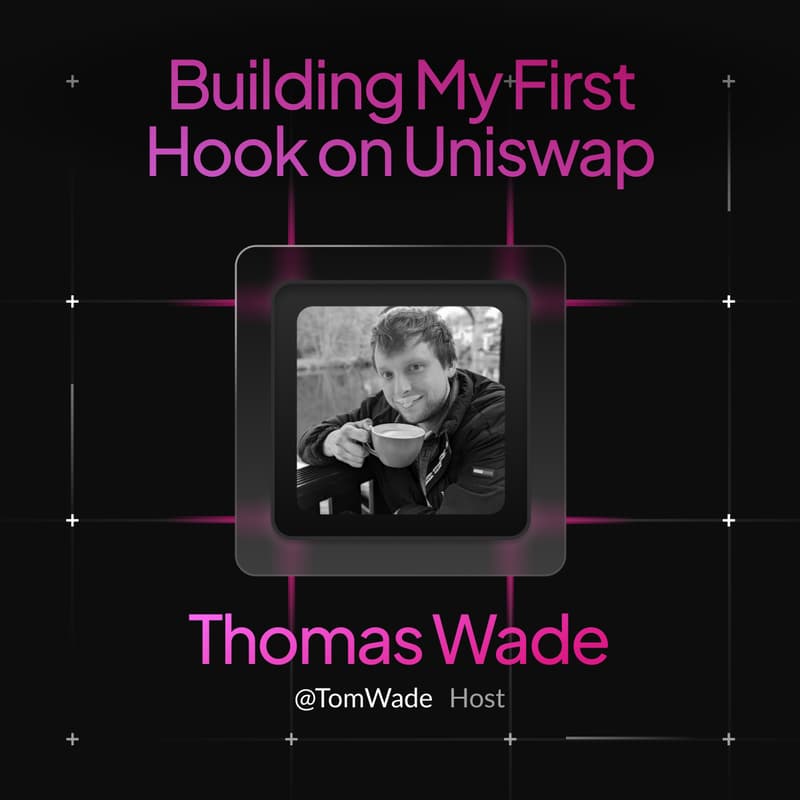 Cover Image for Building My First Hook on Uniswap