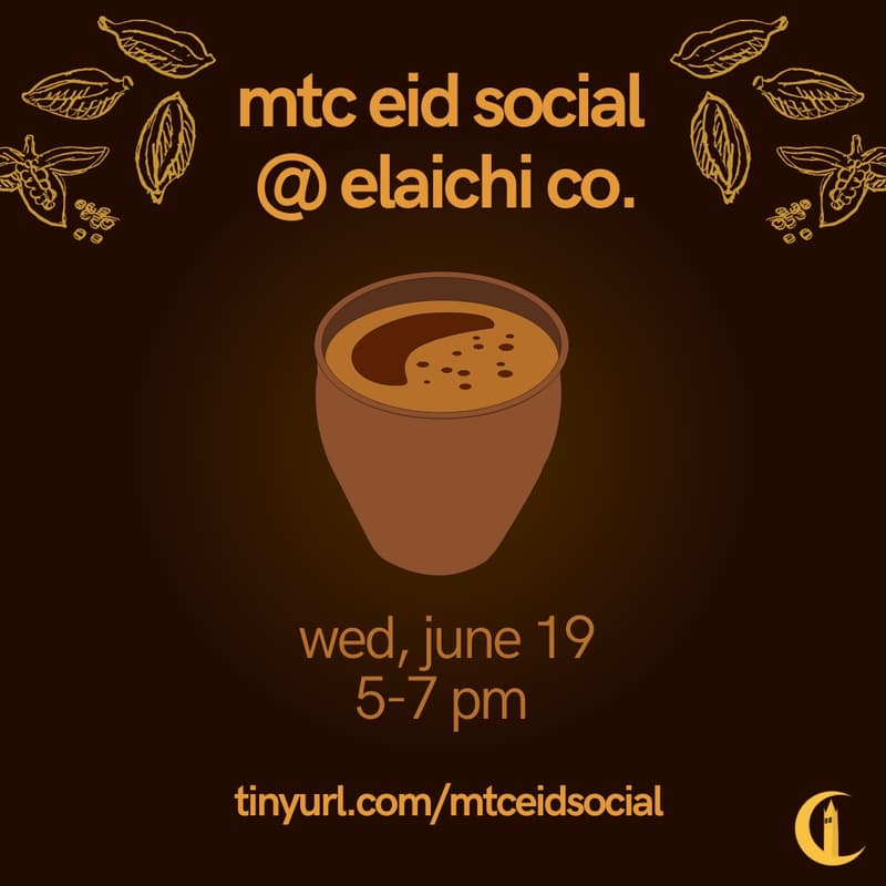 Cover Image for MTC Eid Social @ elaichi co.