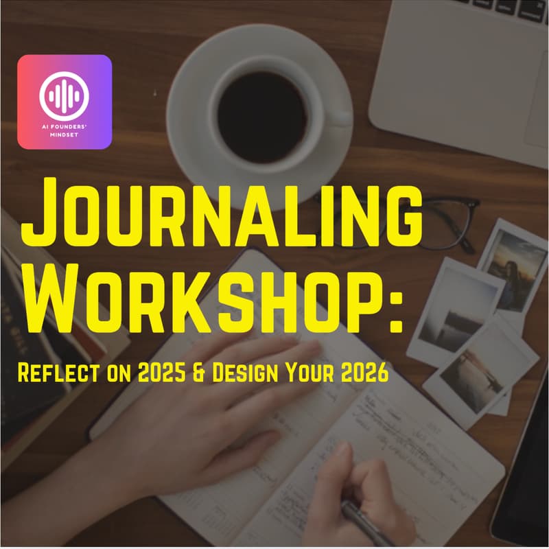 Cover Image for ✍️ Journaling Workshop: Reflect on 2025 & Design Your 2026