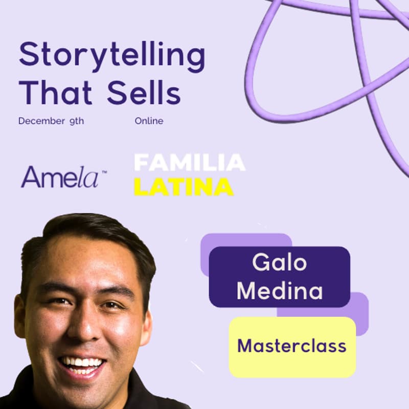 Cover Image for Masterclass with Galo Medina: Storytelling That Sells