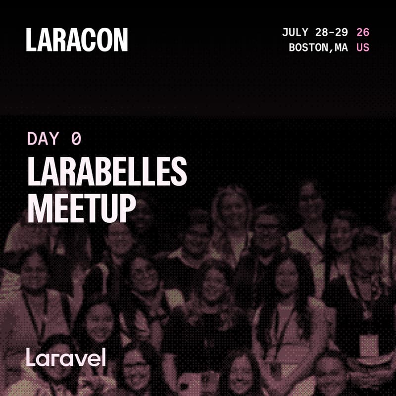 Cover Image for Laracon US: Larabelles Meetup