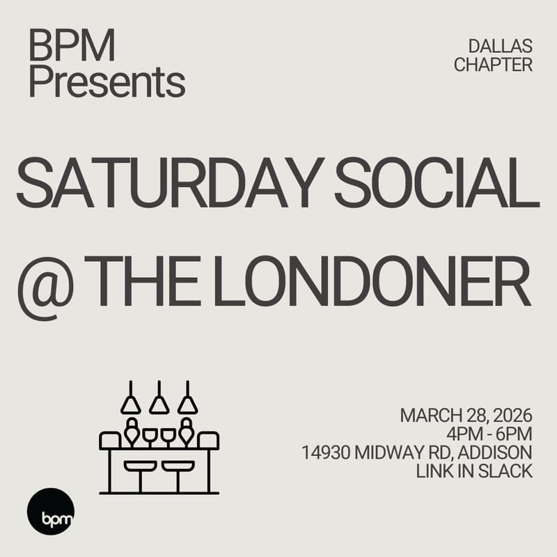 Cover Image for BPM Dallas Social Saturday