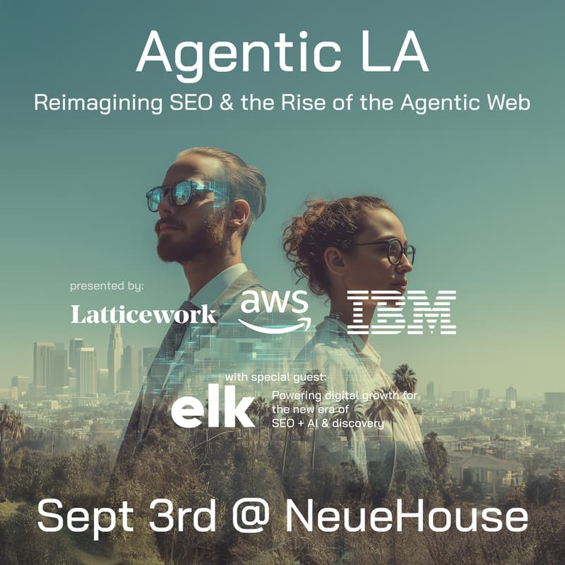 Cover Image for Agentic LA | Reimagining SEO & the Rise of the Agentic Web