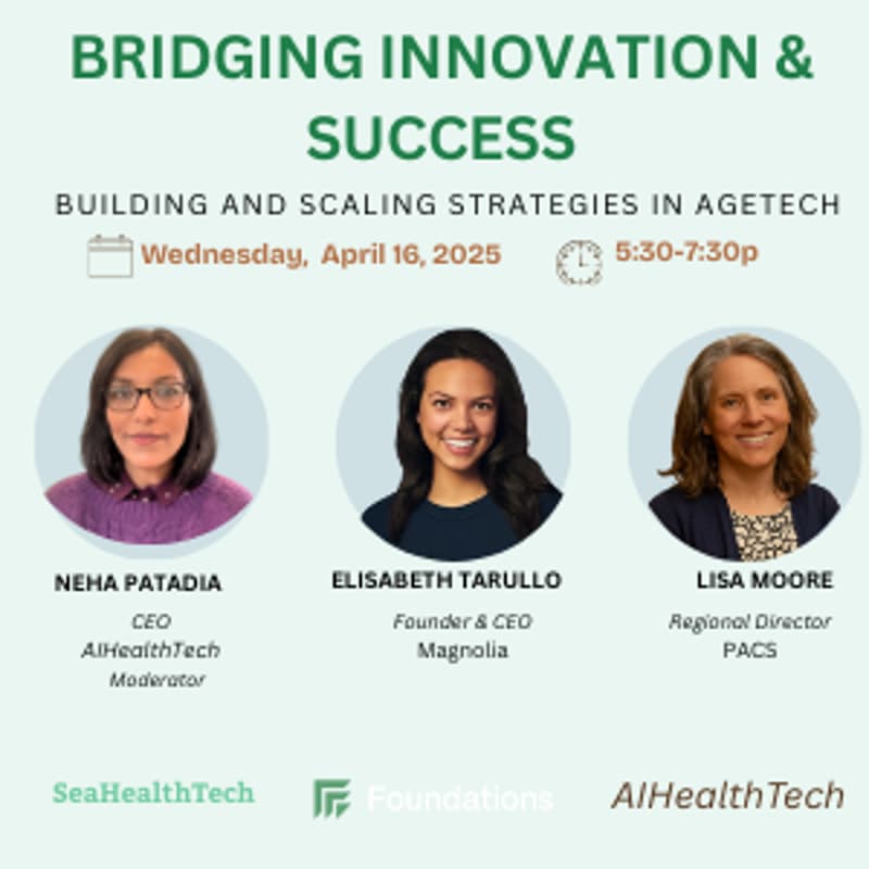 Cover Image for AgeTech Panel: Bridging Innovation And Success-Buyer And Seller Strategies