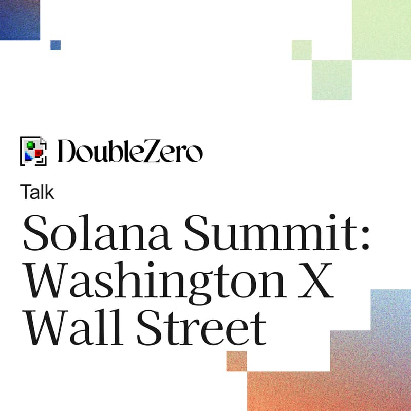 Cover Image for Talk: Solana Summit: Washington X Wall Street