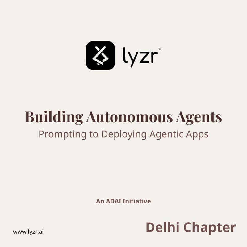 Cover Image for Building Autonomous Agents with Lyzr AI
