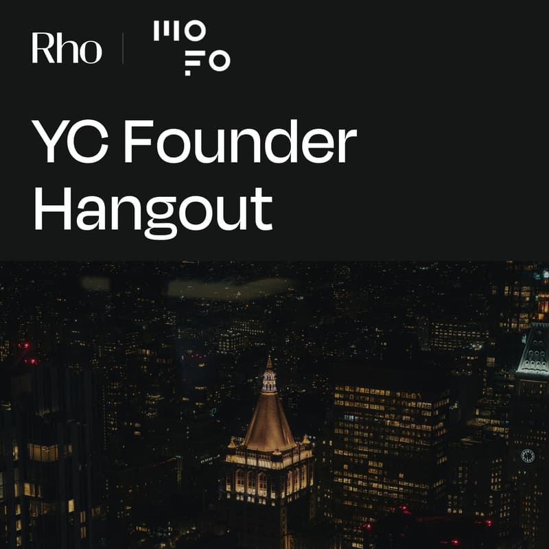 Cover Image for YC Hangout [Hosted by Rho x Morrison & Foerster]