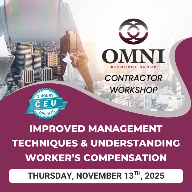 Cover Image for Contractor Workshop: Improved Management Techniques & Understanding Workers Compensation