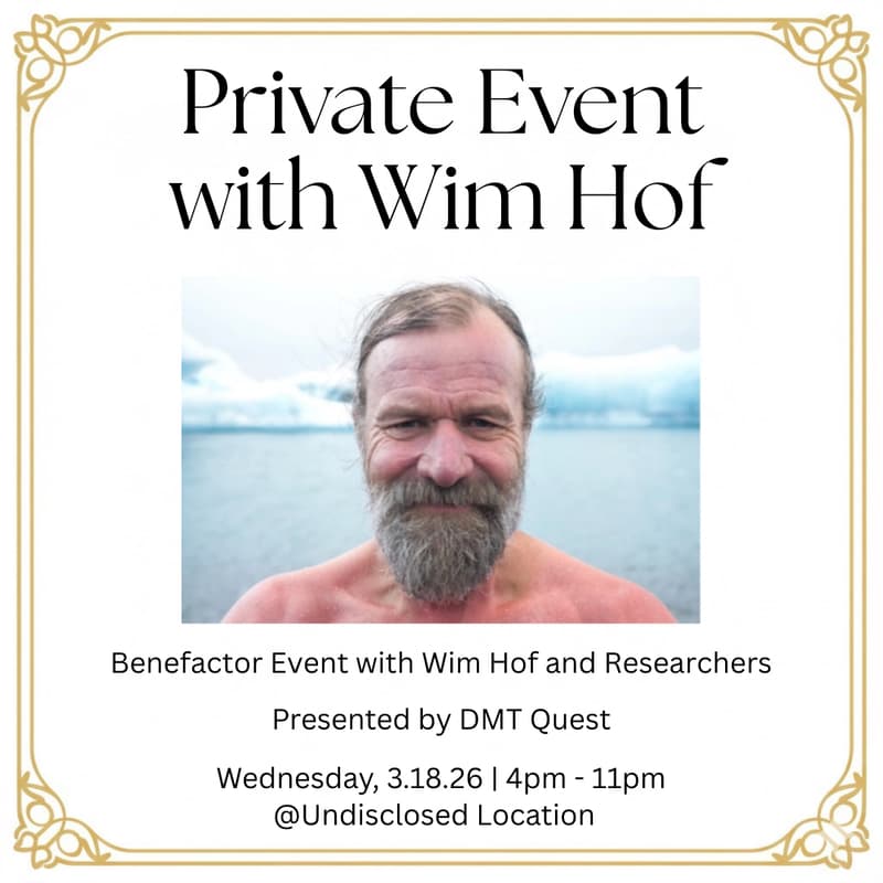 Cover Image for DMT Quest | Private Event with Wim Hof