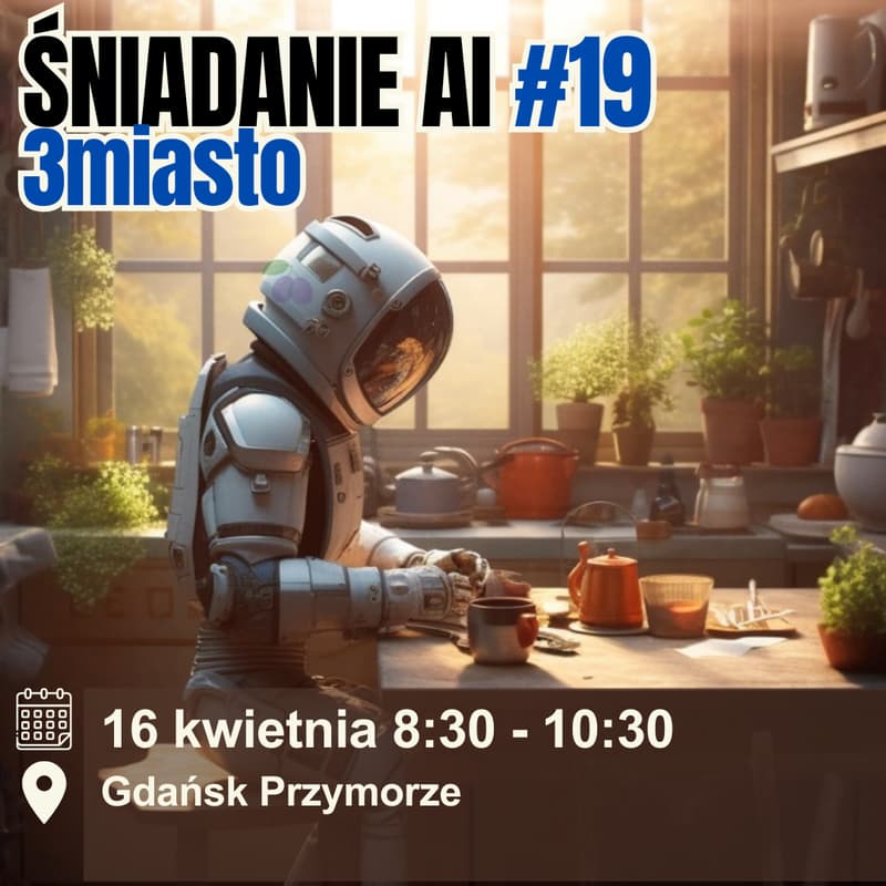 Cover Image for Śniadanie AI #19