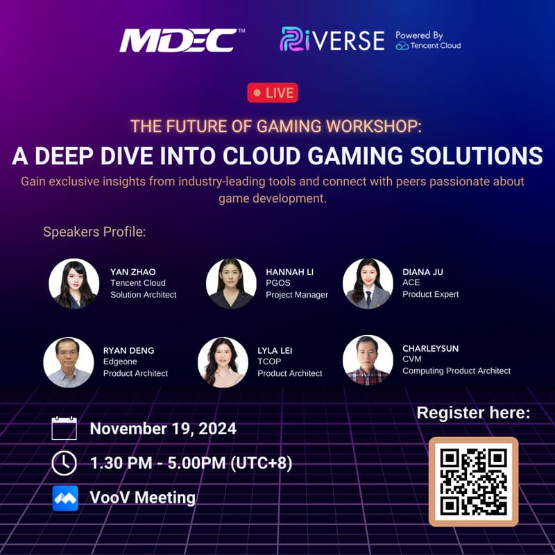 Cover Image for MDEC X Riverse X Tencent Cloud - A Deep Dive into Cloud Gaming Solutions