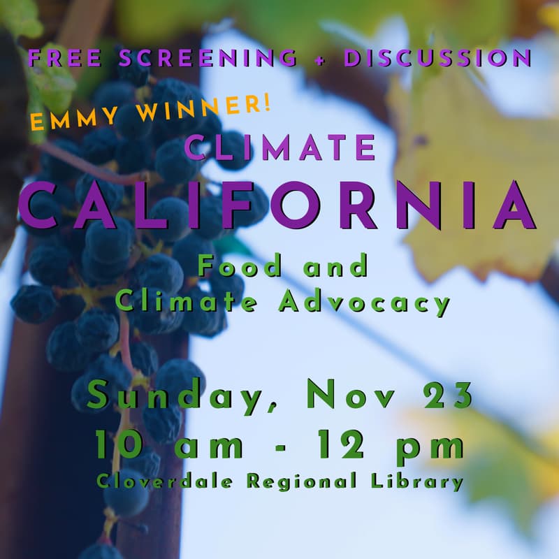Cover Image for Food and Climate Advocacy: Emmy-winning PBS Series CLIMATE CALIFORNIA