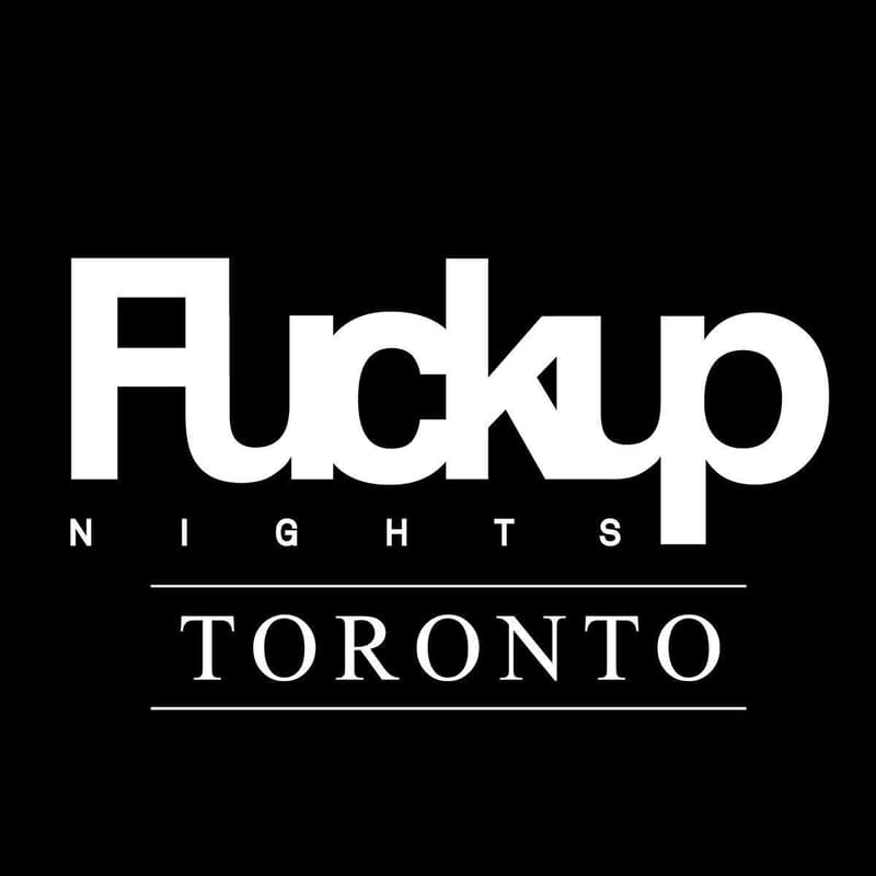 Cover Image for Fuckup Nights Toronto: Vol LXIII