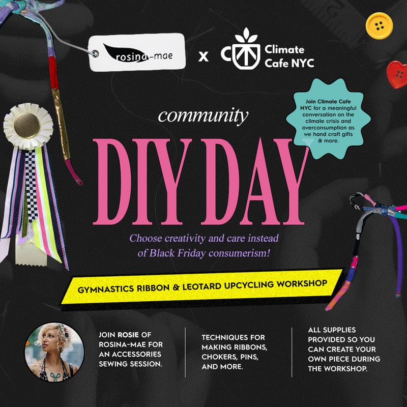 Cover Image for Climate Cafe + Rosina~Mae Ribbon Upcycling Workshop