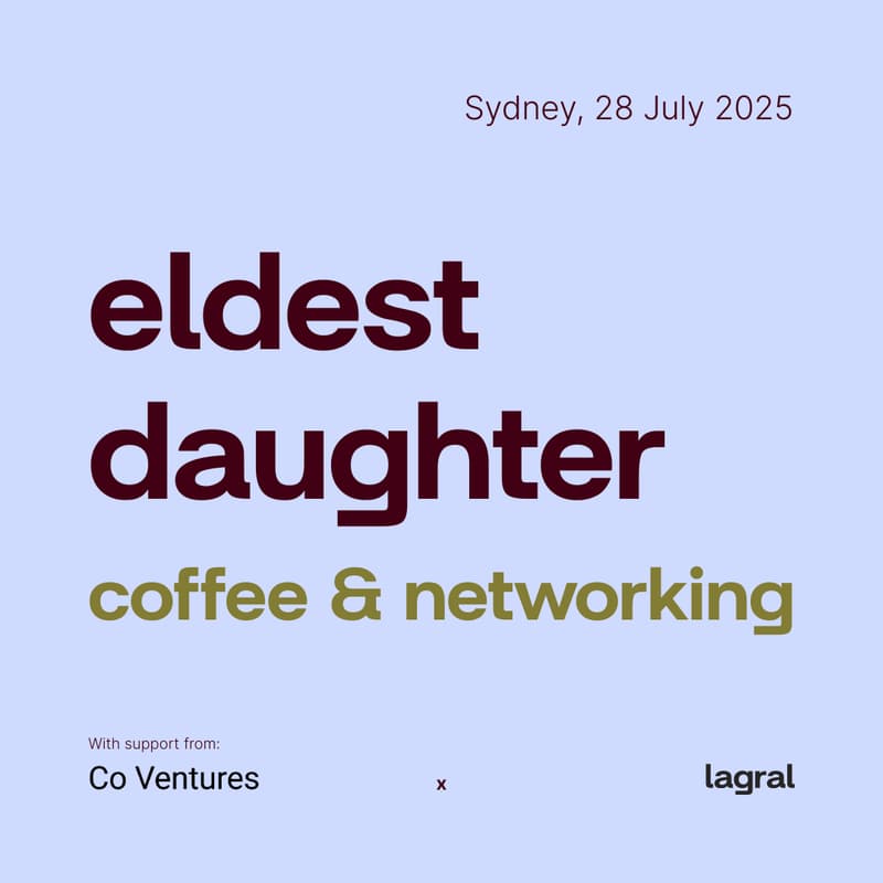 Cover Image for eldest daughter - Sydney coffee & networking