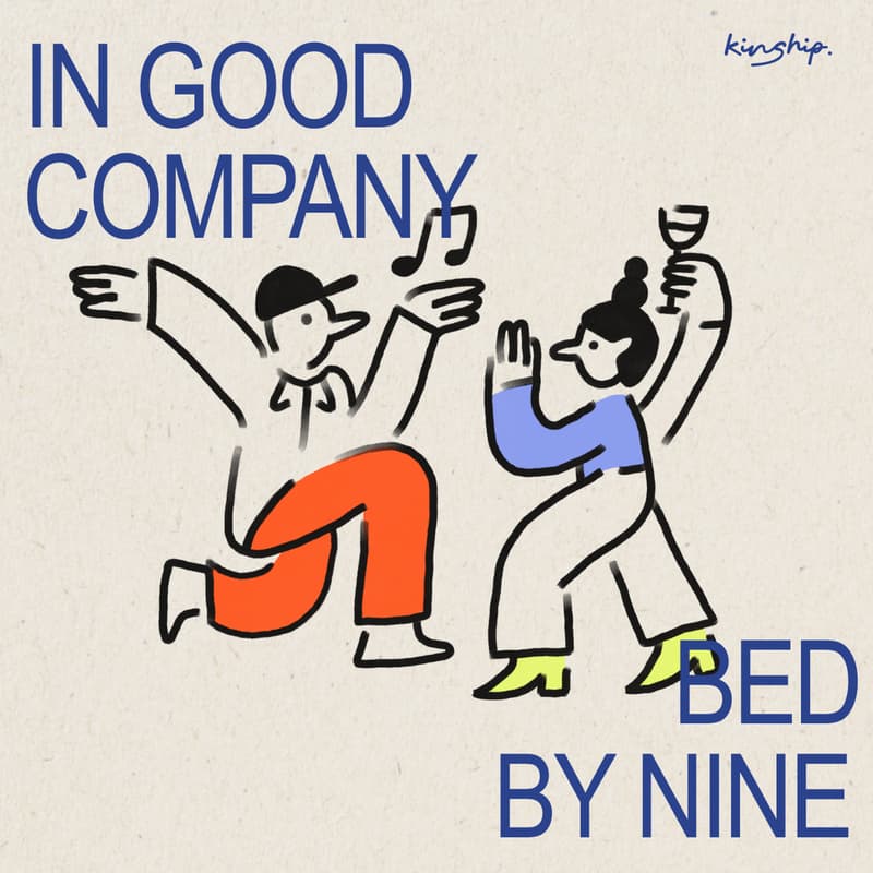 Cover Image for IN GOOD COMPANY with BedByNine