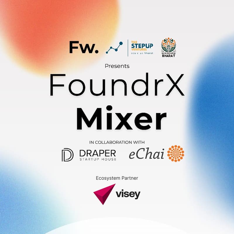 Cover Image for FoundrX Mixer | Bengaluru