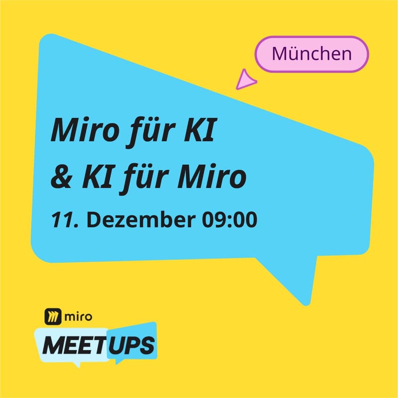 Cover Image for Miro Meetup: Miro für KI & KI für Miro