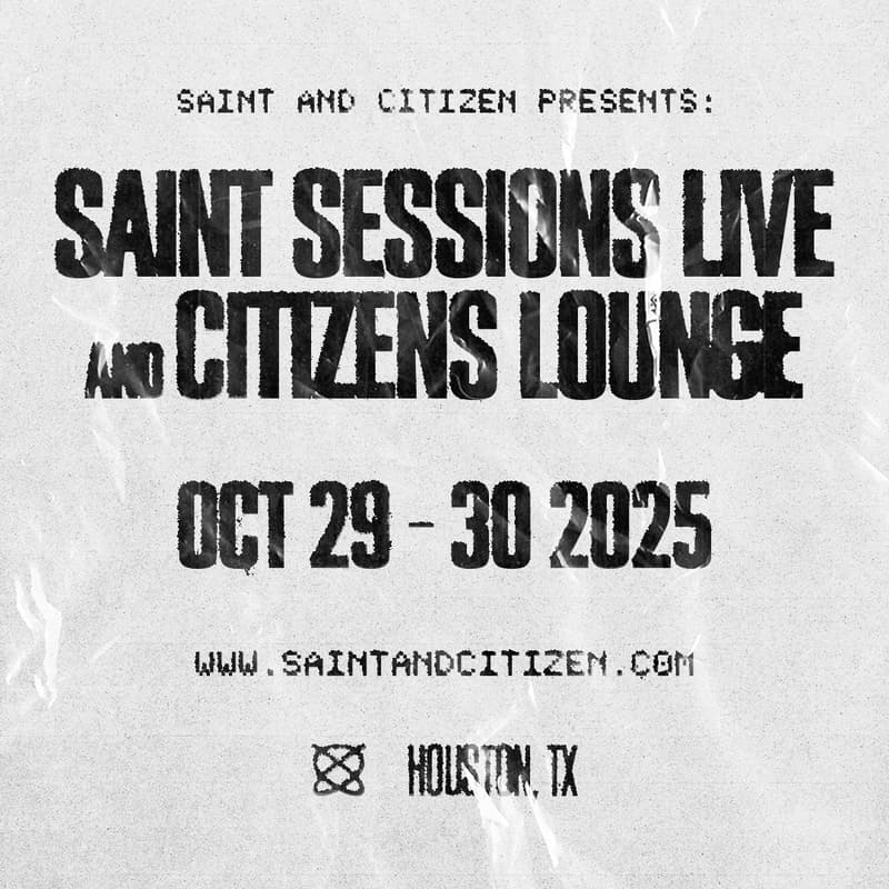 Cover Image for Saint Sessions Live + Citizens Lounge - Presented by Saint & Citizen