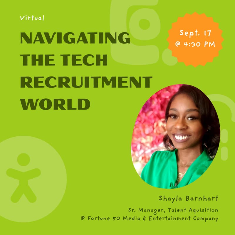 Cover Image for Speaker Series: Navigating the Tech Recruitment World w/ Shayla Barnhart