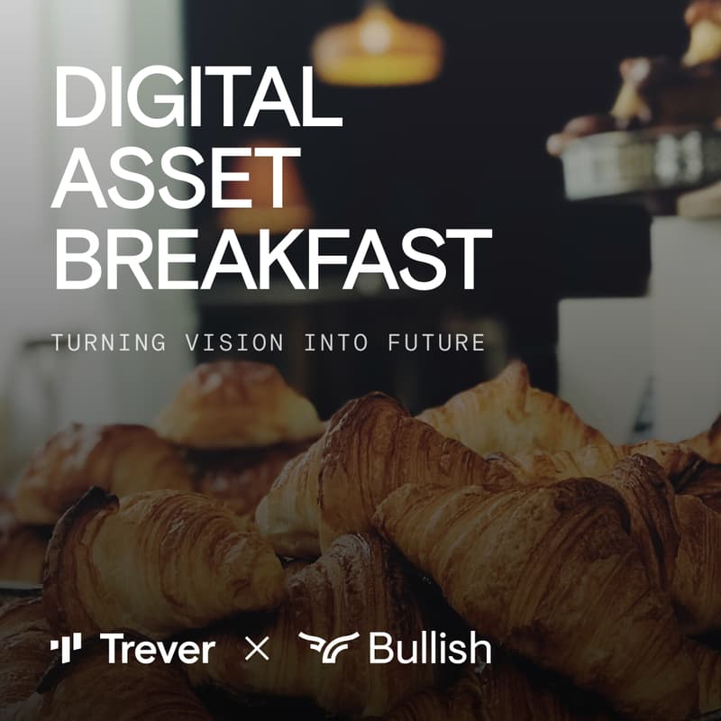 Cover Image for Digital Asset Breakfast: Turning Vision into Future