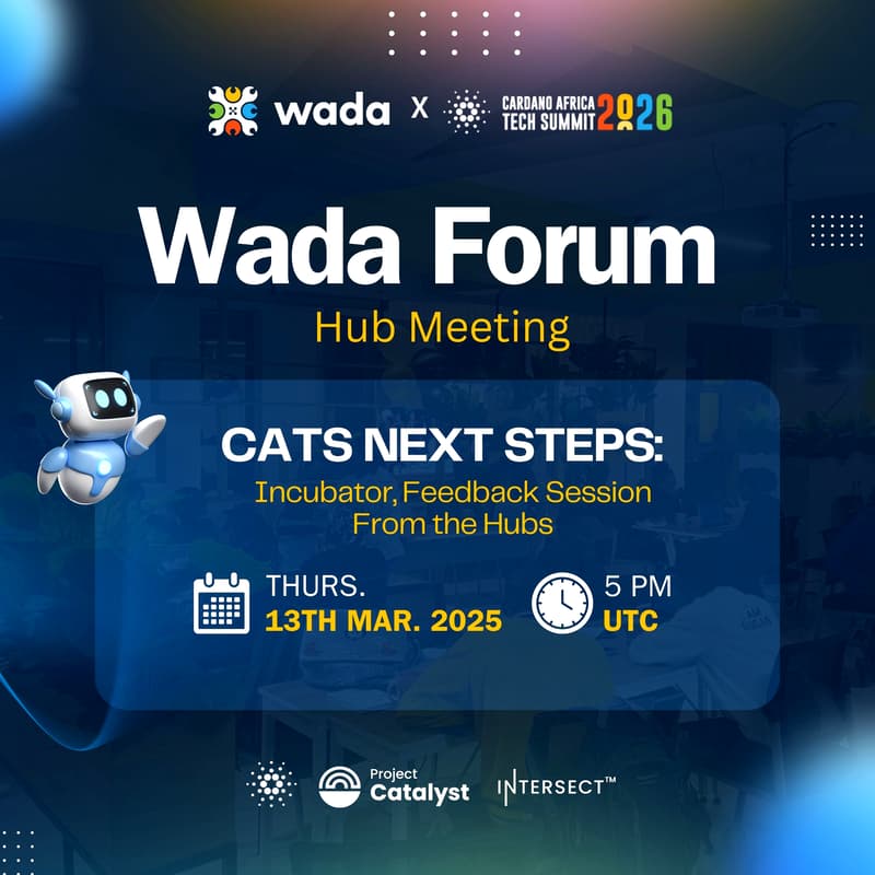 Cover Image for Wada Weekly Forum - Incubator, Feedback Session From the Hubs