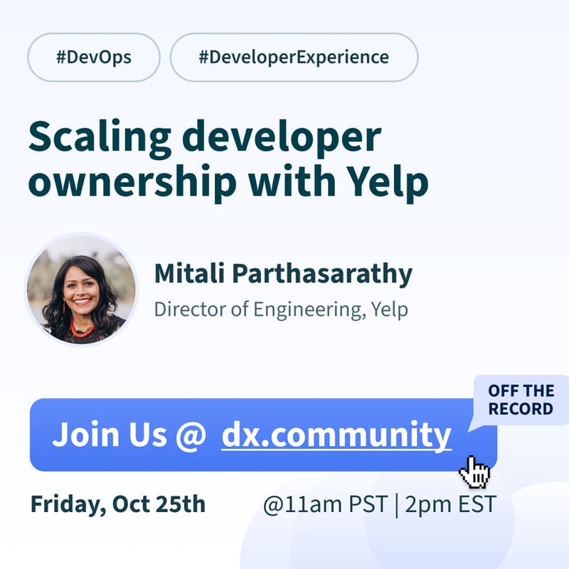 Cover Image for Virtual Roundtable - Scaling Developer Ownership with Yelp
