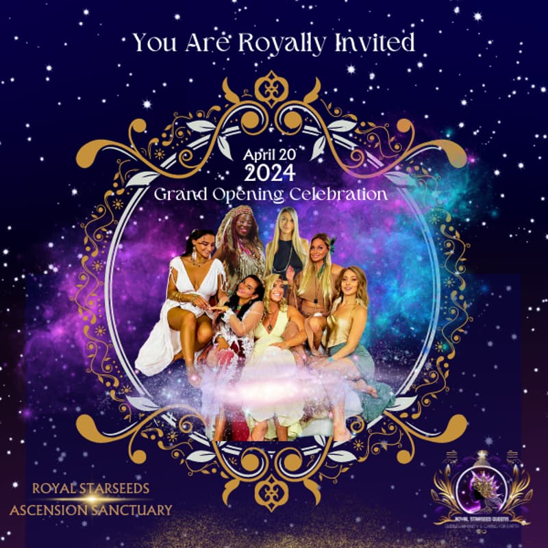 Cover Image for Royal Starseeds Ascension Sanctuary Grand Opening 