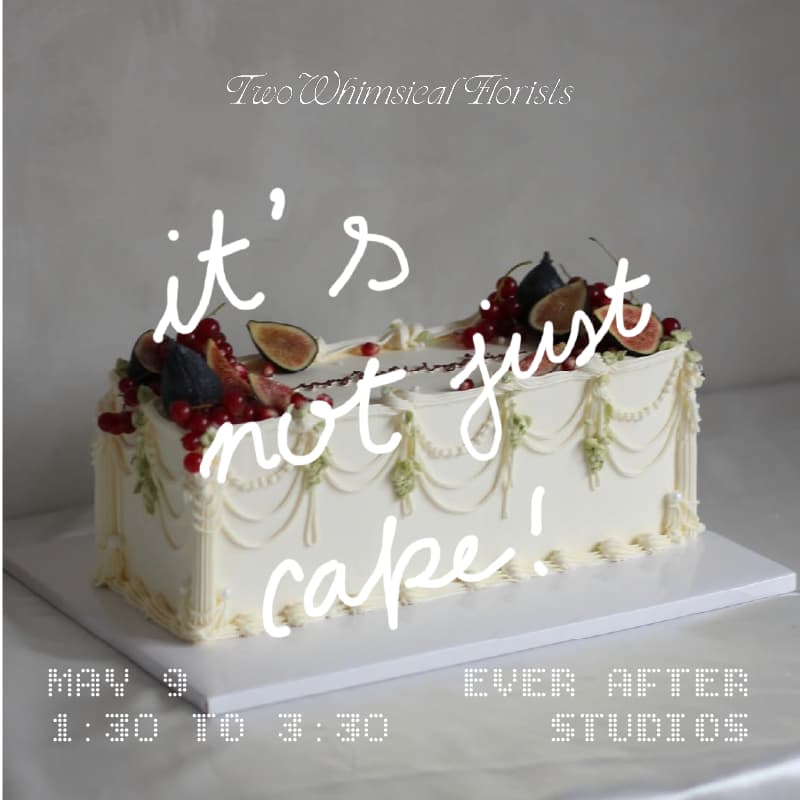 Cover Image for May 9th: — it's not just cake!