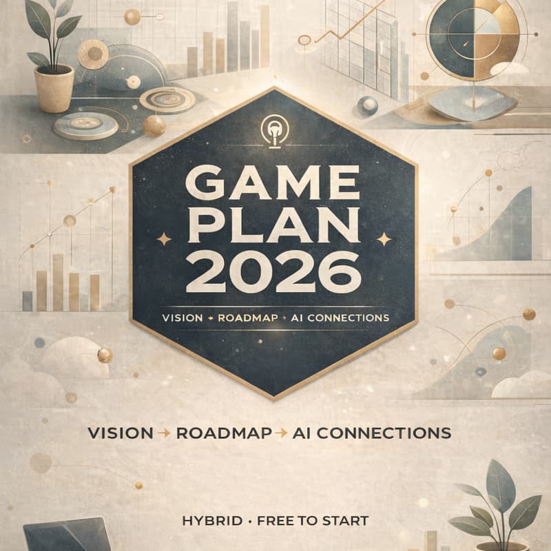 Cover Image for Dec 10th Game Plan 2026: Architect Your Year & AI Match Making with Like-Minded Visionaries (Online + Offline)