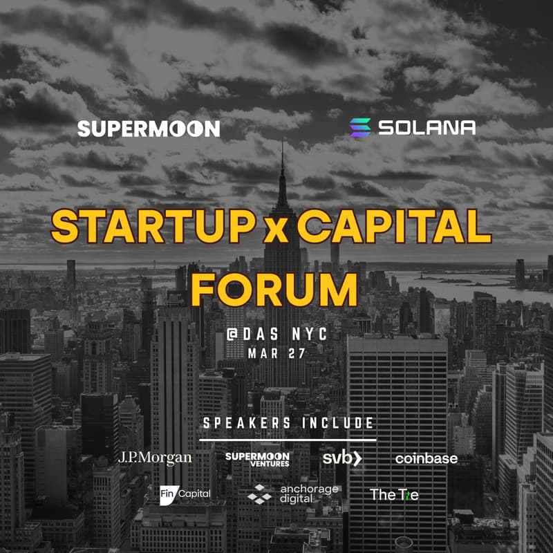 Cover Image for Startup x Capital Forum @ DAS NYC | Supermoon & Solana Skyline
