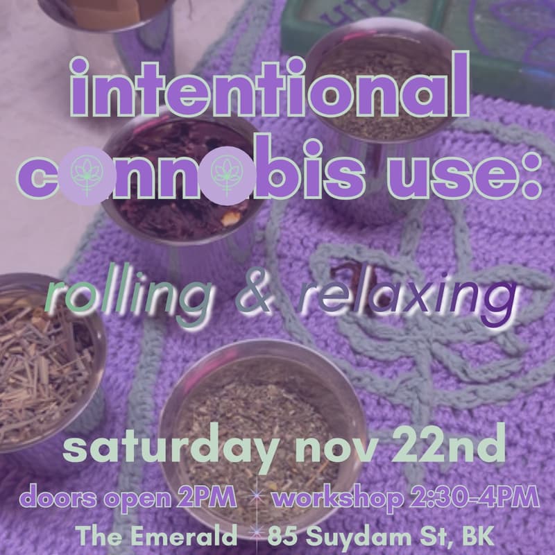 Cover Image for intentional c🍃nn🍃bis use: rolling & relaxing