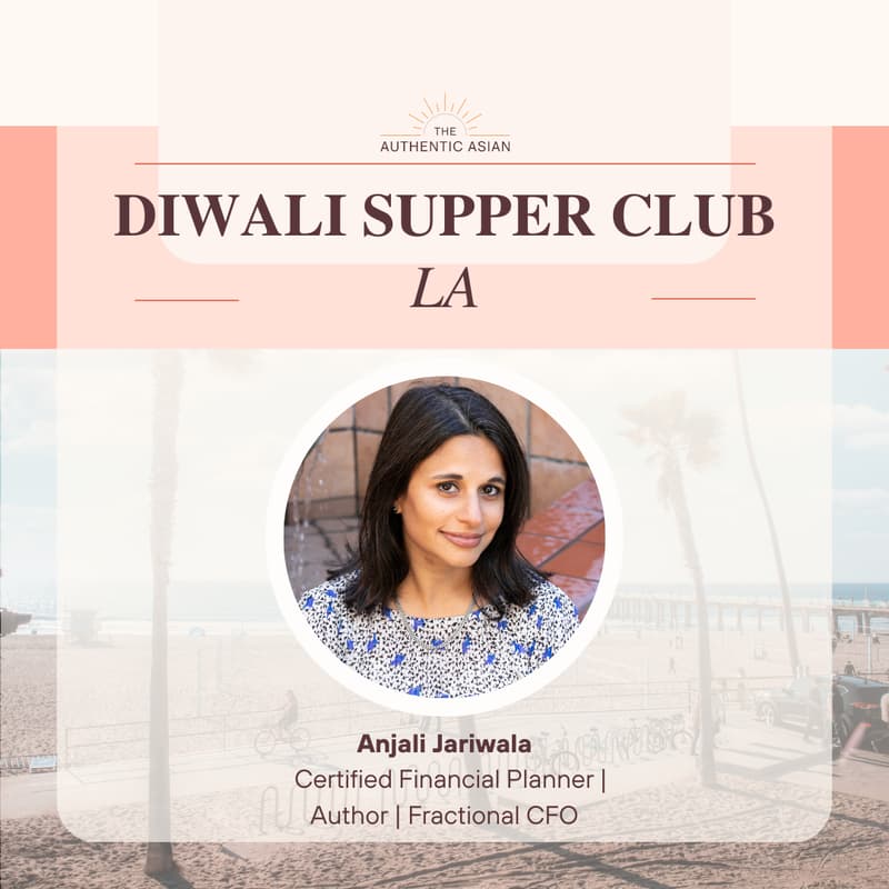 Cover Image for A Diwali Supper Club: The Authentic Exchange featuring Anjali Jariwala